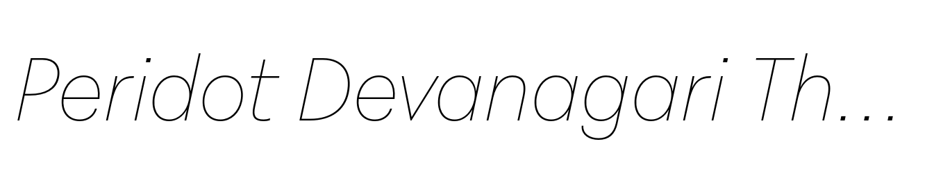 Peridot Devanagari Thin Italic